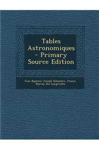 Tables Astronomiques