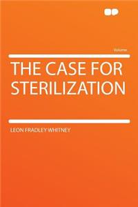 The Case for Sterilization