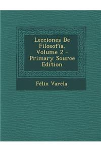 Lecciones De Filosofía, Volume 2