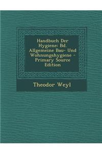Handbuch Der Hygiene
