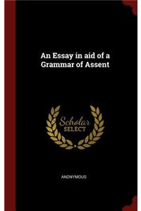 Essay in aid of a Grammar of Assent