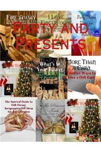 Party and Presents