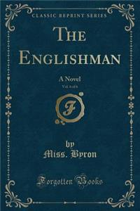 The Englishman, Vol. 6 of 6
