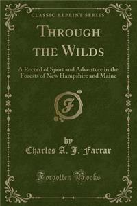 Through the Wilds
