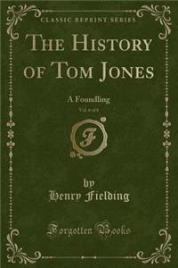 The History of Tom Jones, Vol. 6 of 6