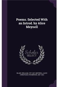 Poems. Selected with an Introd. by Alice Meynell
