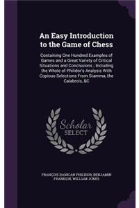 An Easy Introduction to the Game of Chess