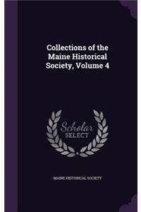 Collections of the Maine Historical Society, Volume 4