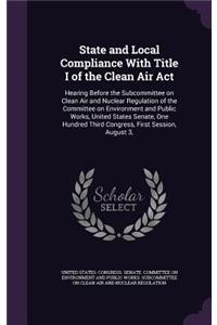 State and Local Compliance With Title I of the Clean Air Act