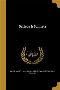 Ballads & Sonnets