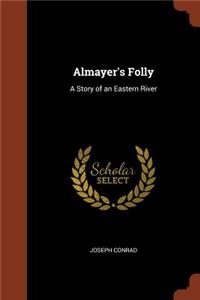 Almayer's Folly