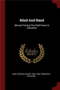 Mind and Hand