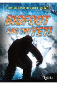 Bigfoot and the Yeti