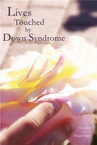 Lives Touched by Down Syndrome