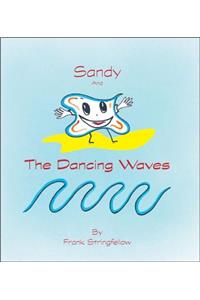 Sandy and the Dancing Waves