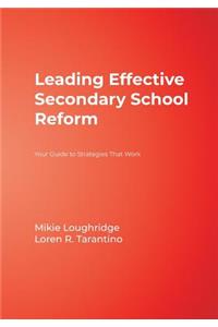 Leading Effective Secondary School Reform