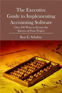 Executive Guide to Implementing Accounting Software