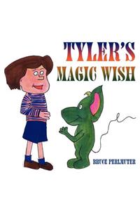 Tyler's Magic Wish