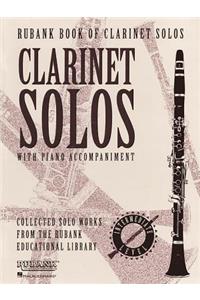 Rubank Book of Clarinet Solos - Intermediate Level: (includes Piano Accompaniment)