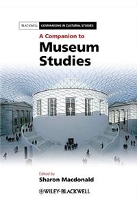 Companion to Museum Studies