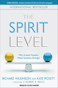 The Spirit Level: Why Greater Equality Makes Societies Stronger