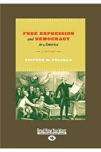 Free Expression and Democracy in America