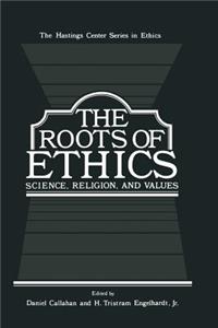 Roots of Ethics