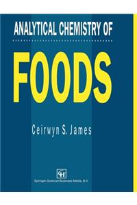 Analytical Chemistry of Foods