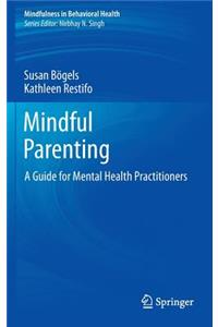 Mindful Parenting