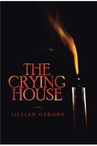 The Crying House