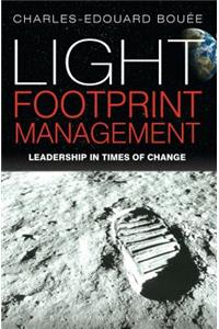 Light Footprint Management