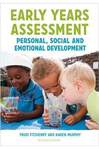 Early Years Assessment: Personal, Social and Emotional Development