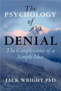 Psychology of Denial