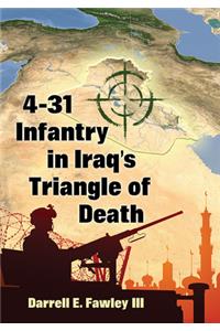 4-31 Infantry in Iraq's Triangle of Death
