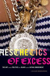 Aesthetics of Excess