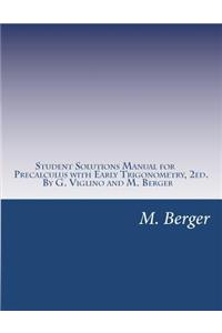 Student Solutions Manual for Precalculus with Early Trigonometry, 2ed.