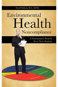 Environmental Health Noncompliance