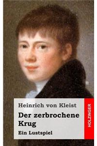 Der zerbrochene Krug