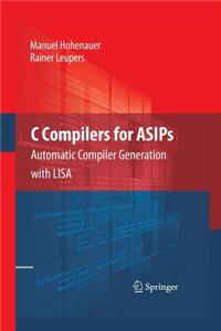 C Compilers for Asips