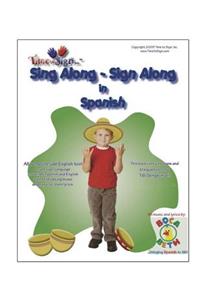 Sing Along - Sign Along in Spanish