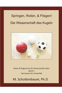 Springen, Rollen, & Fliegen