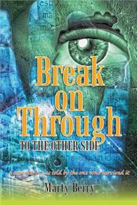 Break on Through to the Other Side