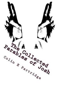 Collected Parables of Josh