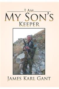 I Am My Son's Keeper
