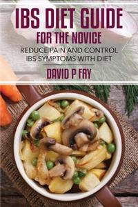 IBS Diet Guide for the Novice
