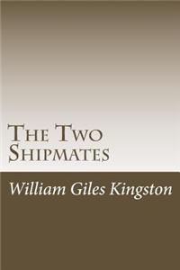 The Two Shipmates