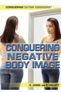 Conquering Negative Body Image