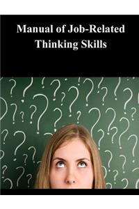 Manual of Job-Related Thinking Skills