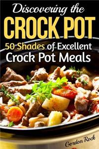 Discovering the Crock Pot