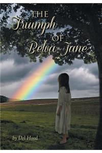 The Triumph of Belva Jane